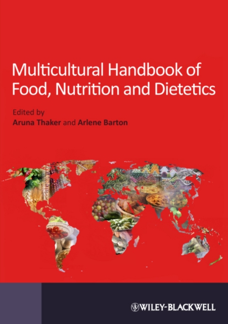 Multicultural Handbook of Food, Nutrition and Dietetics, Paperback / softback Book