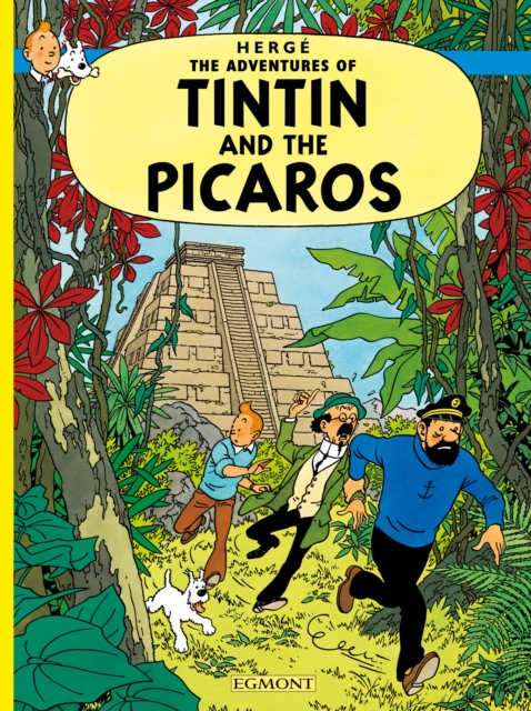 Tintin and the Picaros, Hardback Book