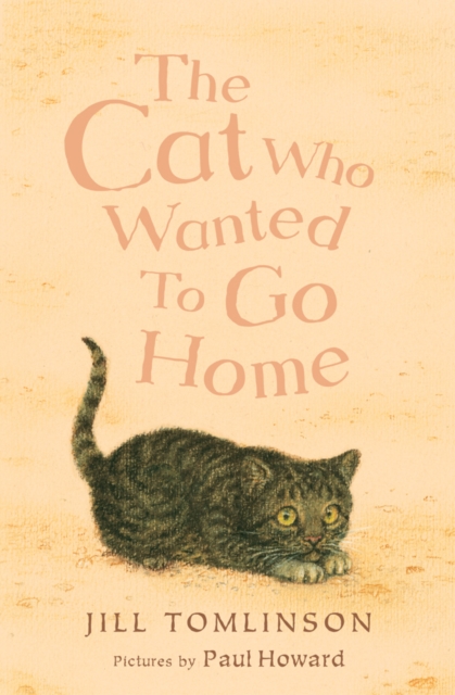 The Cat Who Wanted to Go Home, Paperback / softback Book