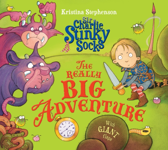 Sir Charlie Stinky Socks: The Really Big Adventure, Paperback / softback Book