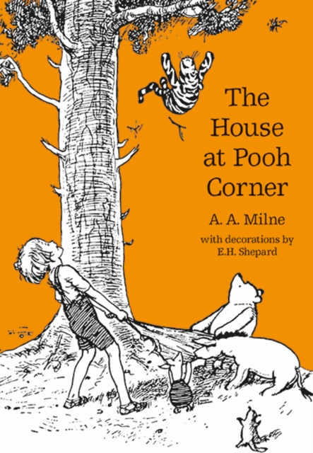 The House at Pooh Corner, Hardback Book