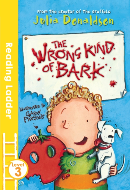 The Wrong Kind of Bark, Paperback / softback Book
