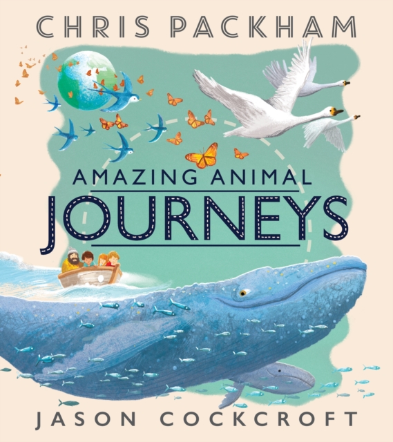 Amazing Animal Journeys, Paperback / softback Book