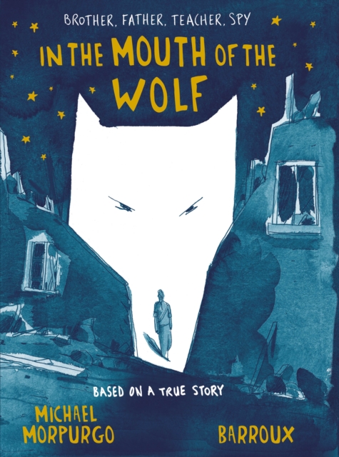 In the Mouth of the Wolf, Hardback Book