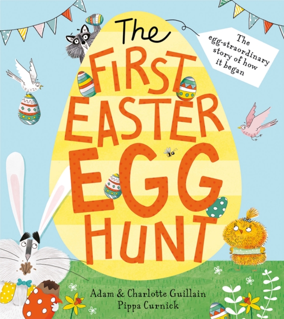 The First Egg Hunt, Paperback / softback Book