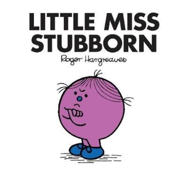 Little Miss Stubborn, Paperback / softback Book
