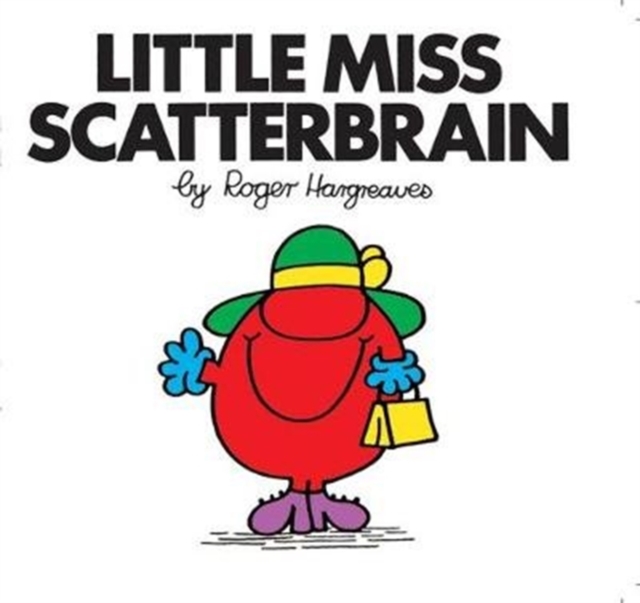Little Miss Scatterbrain, Paperback / softback Book