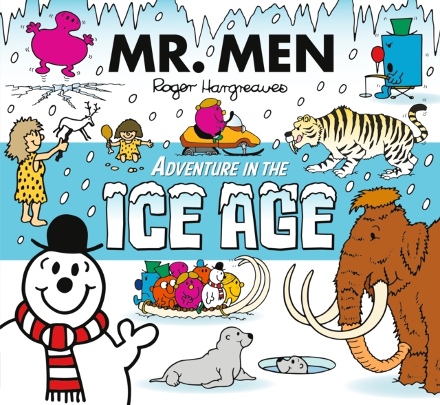 Mr. Men Adventure In The Ice Age, Paperback / softback Book