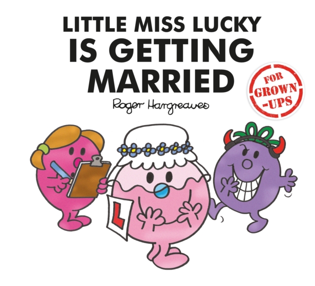 Little Miss Lucky is Getting Married, Hardback Book