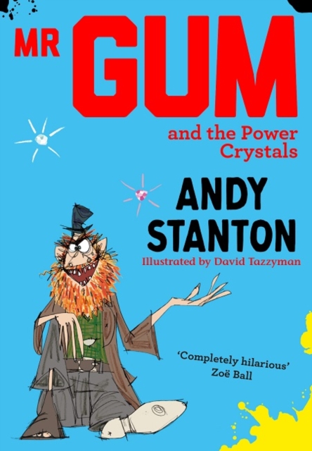 Mr Gum and the Power Crystals, Paperback / softback Book