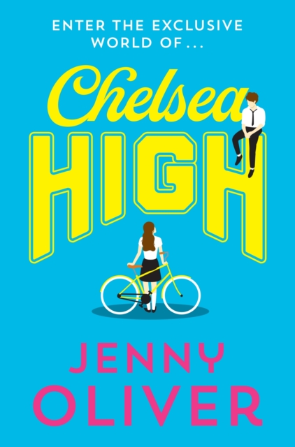 Chelsea High, Paperback / softback Book