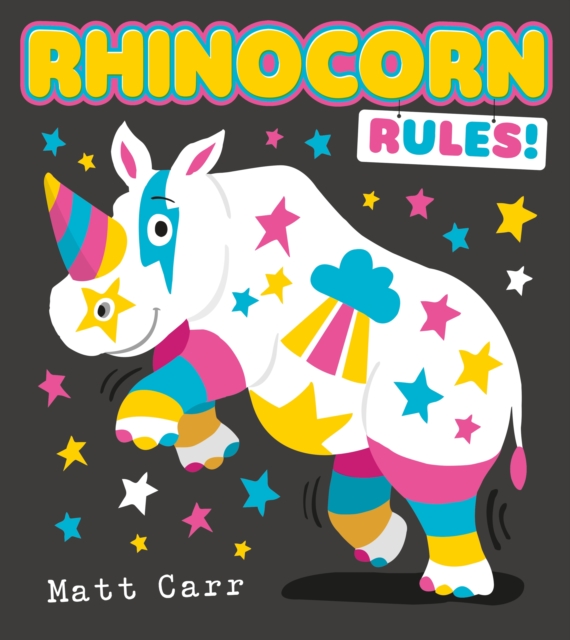 Rhinocorn Rules, Paperback / softback Book