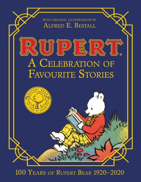 Rupert Bear: A Celebration of Favourite Stories, Hardback Book