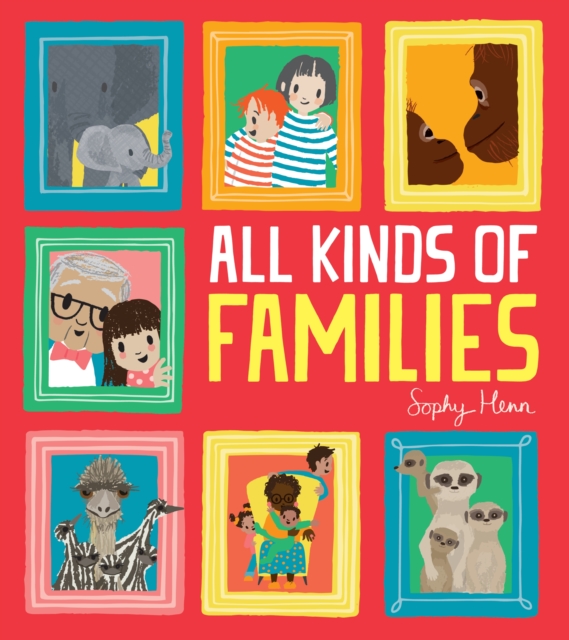 All Kinds of Families, Paperback / softback Book