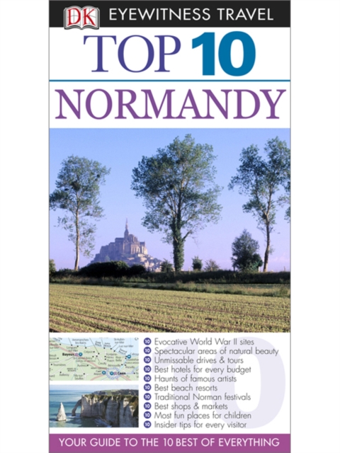 DK Eyewitness Top 10 Travel Guide: Normandy : Normandy, EPUB eBook