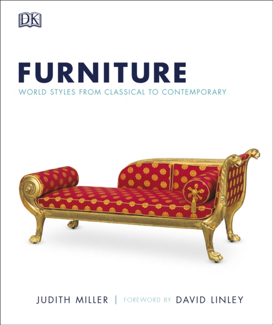 Furniture : World Styles From Classical to Contemporary, Hardback Book