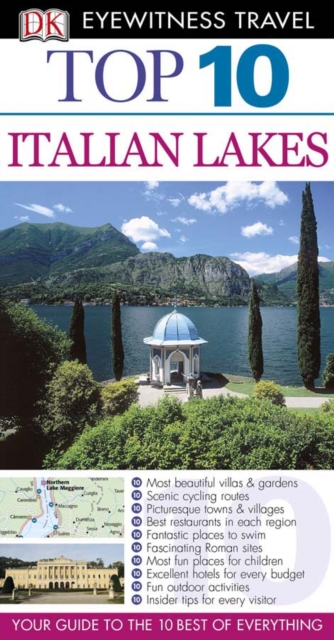 DK Eyewitness Top 10 Travel Guide: Italian Lakes : Italian Lakes, PDF eBook