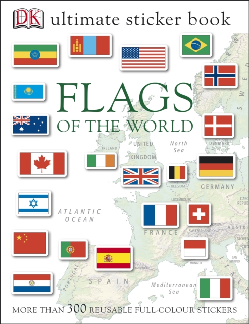 Flags of the World Ultimate Sticker Book, Paperback / softback Book