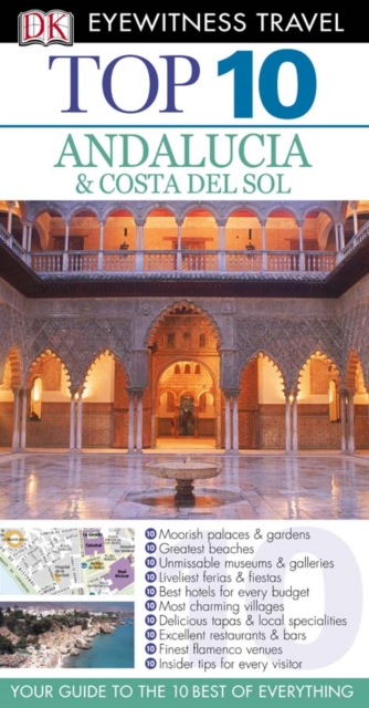 DK Eyewitness Top 10 Travel Guide: Andalucia & Costa Del Sol : Andalucia & Costa Del Sol, PDF eBook
