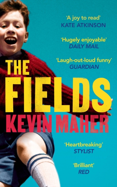 The Fields : A brilliantly funny, moving read for fans of 'Derry Girls', EPUB eBook