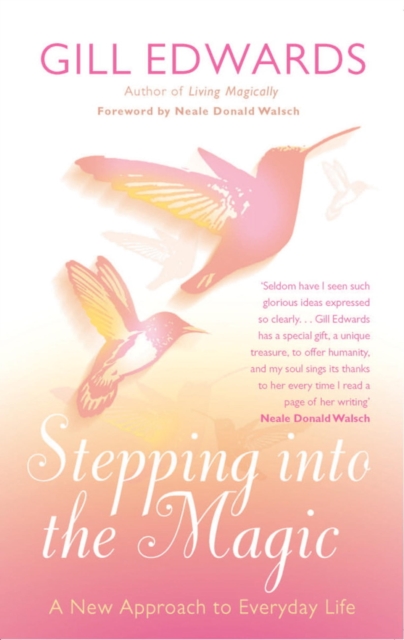 Stepping Into The Magic : A new approach to everyday life, EPUB eBook