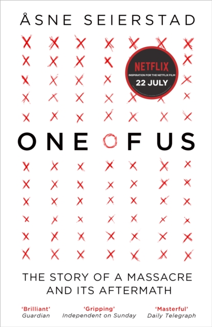 One of Us : Inspiration for the Netflix film 22 July - from the bestselling author of The Bookseller of Kabul, EPUB eBook
