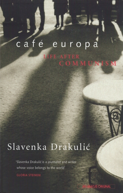 Caf  Europa : Life After Communism, EPUB eBook