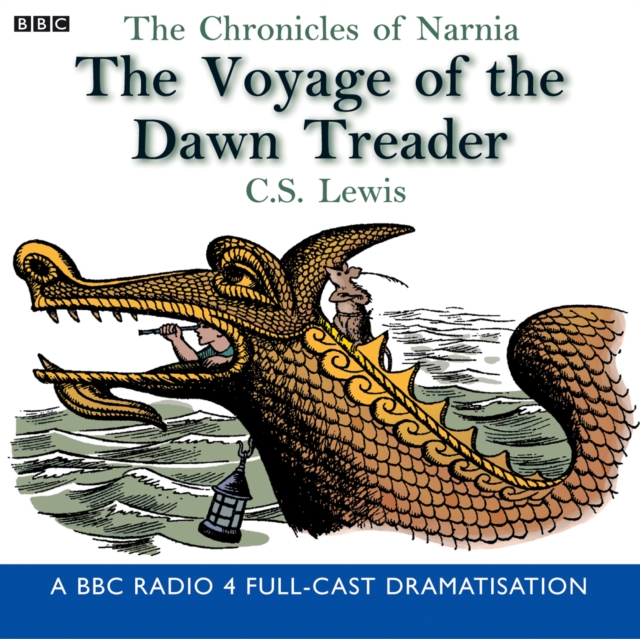 The Chronicles Of Narnia : The Voyage Of The Dawn Treader, eAudiobook MP3 eaudioBook