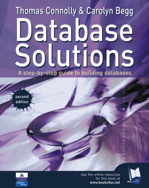 Database Solutions : A step by step guide to building databases, PDF eBook