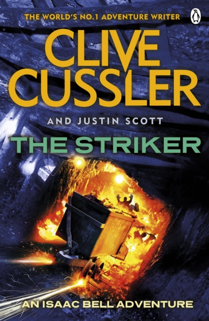 The Striker : Isaac Bell #6, Paperback / softback Book
