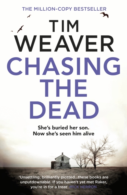 Chasing the Dead : The gripping thriller from the bestselling author of No One Home, Paperback / softback Book
