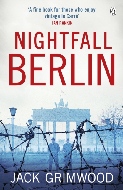 Nightfall Berlin :  For those who enjoy vintage Le Carre  Ian Rankin, EPUB eBook