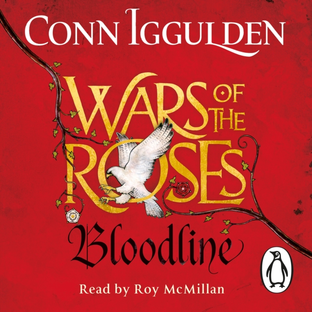 Bloodline : The Wars of the Roses (Book 3), eAudiobook MP3 eaudioBook