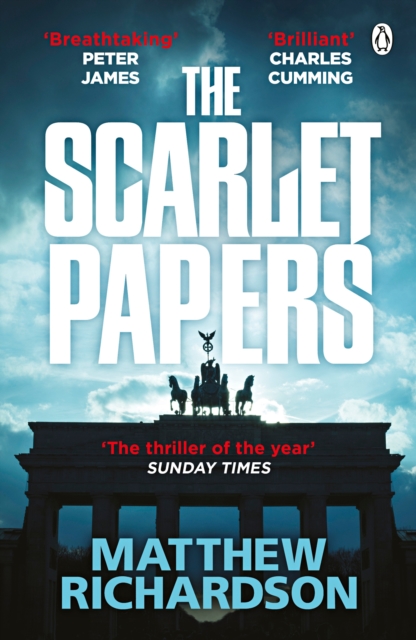 The Scarlet Papers : The Times Thriller of the Year 2023, Paperback / softback Book