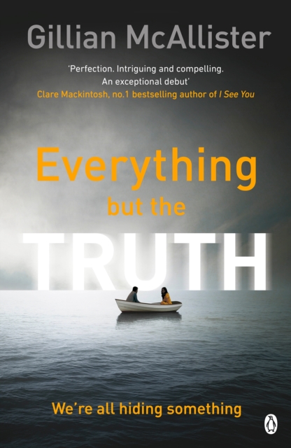 Everything but the Truth, Paperback / softback Book