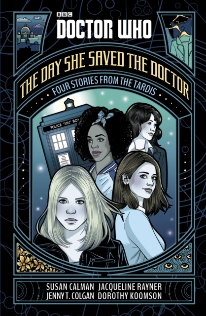 Doctor Who: The Day She Saved the Doctor : Four Stories from the TARDIS, EPUB eBook