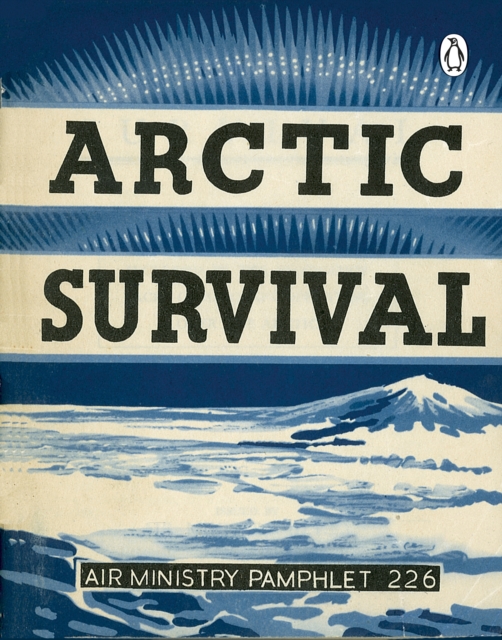 Arctic Survival, EPUB eBook