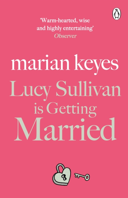 Lucy Sullivan is Getting Married : British Book Awards Author of the Year 2022, Paperback / softback Book