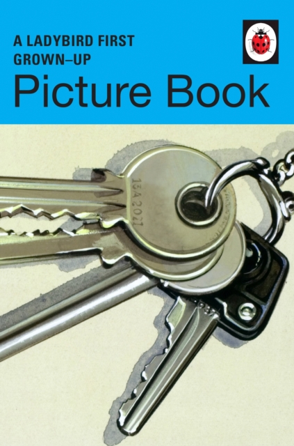 A Ladybird First Grown-Up Picture Book, EPUB eBook