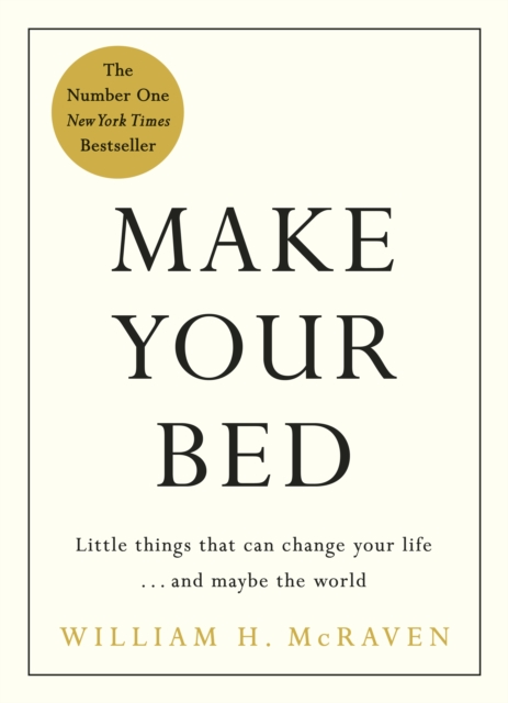 Make Your Bed : Feel grounded and think positive in 10 simple steps, EPUB eBook