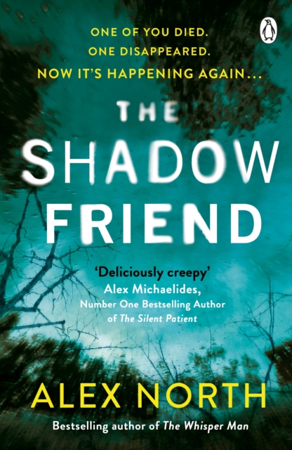 The Shadow Friend : The gripping new psychological thriller from the Richard & Judy bestselling author of The Whisper Man, EPUB eBook