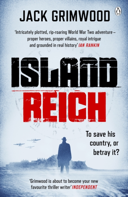 Island Reich : The atmospheric WWII thriller perfect for fans of Simon Scarrow and Robert Harris, Paperback / softback Book