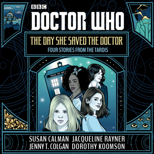 Doctor Who: The Day She Saved the Doctor : Four Stories from the TARDIS, CD-Audio Book