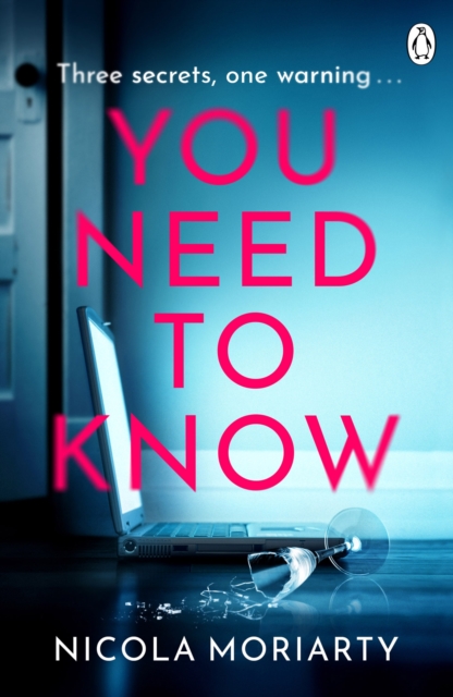 You Need To Know : The gripping, suspenseful and utterly unputdownable psychological suspense, Paperback / softback Book