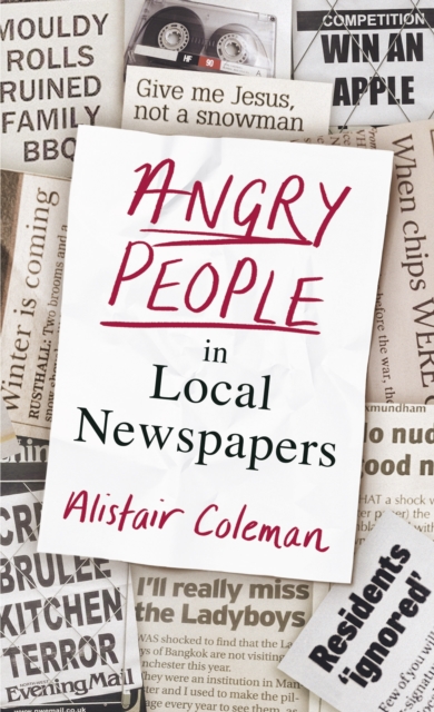 Angry People in Local Newspapers, EPUB eBook