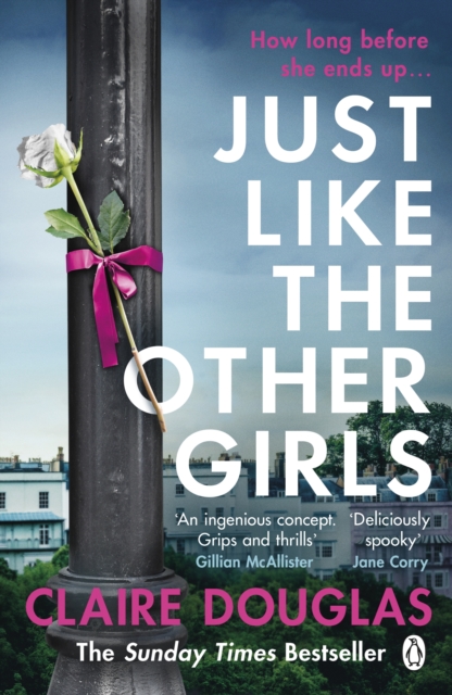 Just Like the Other Girls : The gripping thriller from the author of THE COUPLE AT NO 9, Paperback / softback Book