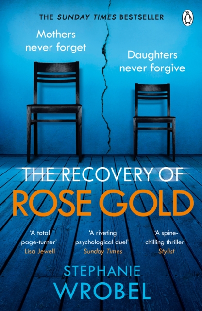 The Recovery of Rose Gold : The gripping must-read Richard & Judy thriller and Sunday Times bestseller, Paperback / softback Book