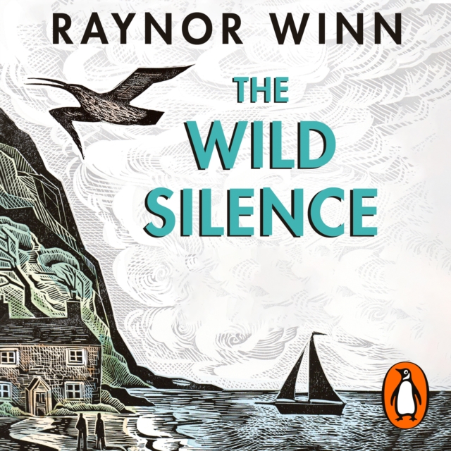 The Wild Silence : The Sunday Times Bestseller from the Million-Copy Bestselling Author of The Salt Path, eAudiobook MP3 eaudioBook