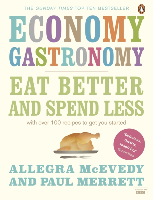 Economy Gastronomy : Eat well for less, EPUB eBook
