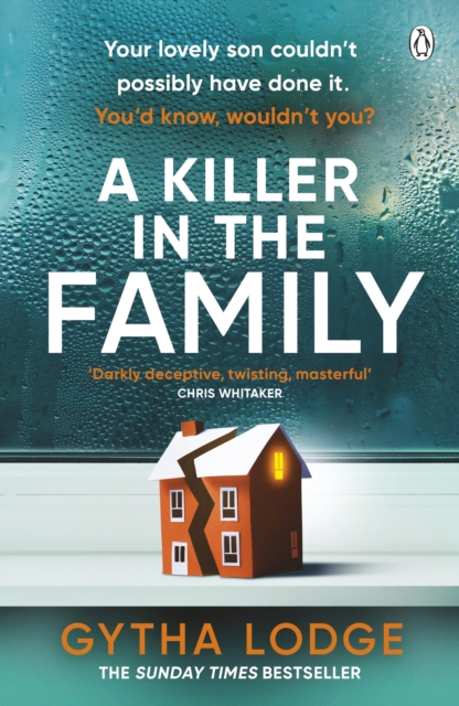 A Killer in the Family : The gripping new thriller that will have you hooked from the first page, Paperback / softback Book